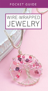 Wire-Wrapped Jewelry Pocket Guide